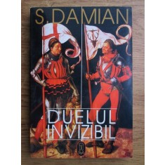 S. Damian - Duelul invizibil