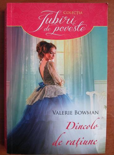 Valerie Bowman - Dincolo de ratiune