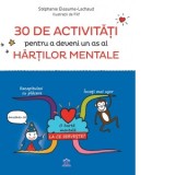 30 de activitati pentru a deveni un as al hartilor mentale - Stephanie Eleaume-Lachaud, Filf