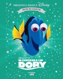 Cumpara ieftin In cautarea lui Dory. Volumul 32. Disney. Biblioteca magica, editie de colectie