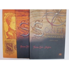 SONET , ANTOLOGIE ROMANEASCA , EDITIE BILINGVA ROMANA - FRANCEZA , de FLORIAN CHELU MADEVA , DEDICATIE , 2012 -2013 , CD INCLUS , TEXT SI PARTITURA *