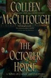 The October Horse: A Novel of Caesar and Cleopatra