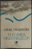 MIHAI MOSANDREI - PLECAREA RINDUNELELOR / RANDUNELELOR (VERSURI, editia princeps 1978 / tiraj 910 ex.)