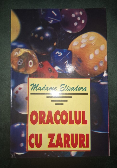 Madame Elisadora - Oracolul cu zaruri
