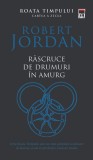 Rascruce de drumuri in amurg (seria Roata timpului, vol. X) - Editura RAO