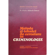 Metode Si Tehnici De Cercetare In Criminologie - Rodica Mihaela Stanoiu ,554764