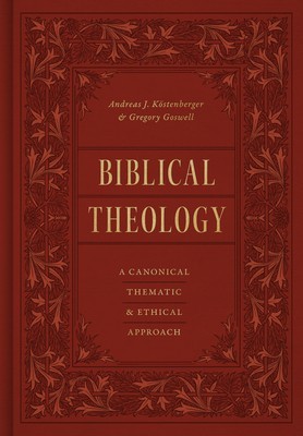 Biblical Theology: A Canonical, Thematic, and Ethical Approach foto