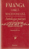 Falanga. Lirica Macedoneana. Antologia Poeziei Contemporane Make