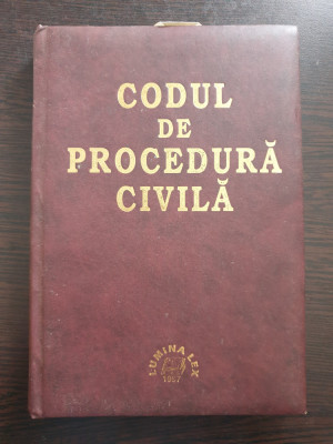 CODUL DE PROCEDURA CIVILA (Lumina Lex, 1997) foto