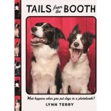 Tails from the Booth