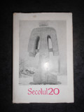 REVISTA SECOLUL 20 (numarul 10-11-12, anul 1972)