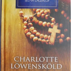 Charlotte Lowenskold – Selma Lagerlof (cu insemnari)