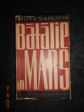 GALINA NICOLAEVA - BATALIE IN MARS volumul 1 (1961)