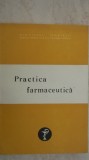 Practica farmaceutica