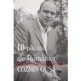 10 PACATE ALE ROMANIEI-COZMIN GUSA-168432