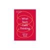 What Tech Calls Thinking