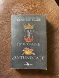 Kendare Blake - Trei coroane intunecate, Corint