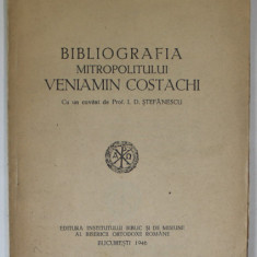BIBLIOGRAFIA MITROPOLITULUI VENIAMIN COSTACHI de TEODOR N. MANOLACHE , 1946