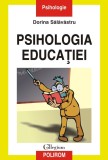 Psihologia educatiei - Dorina Salavastru - Polirom