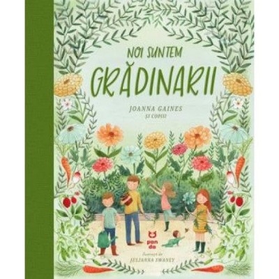 Noi suntem gradinarii foto