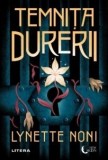 Temnita durerii - Lynette Noni - Litera