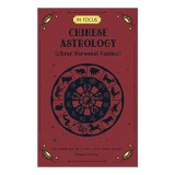 In Focus Chinese Astrology