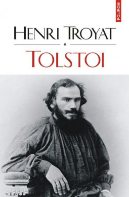 Tolstoi (2 volume) &amp;ndash; Henri Troyat foto