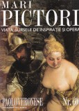 Mari pictori. Viata, sursele de inspiratie si opera. Paolo Veronese, nr. 60