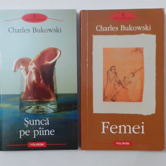 Charles Bukowski - Sunca Pe Paine + Femei - 2 Carti (VEZI DESCRIEREA)
