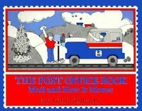 The Post Office Book: Mail and How It Moves foto