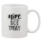 Cana alba personalizata &#039;Nope not today&#039;, INOVATIX&reg;. 330ml