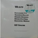 Vinil LP &quot;Japan Press&quot; Off Course &ndash; We Are (VG++)