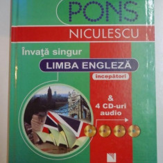 INVATA SINGUR LIMBA ENGLEZA , INCEPATORI de KATE TRANTER , 2007 *NU CONTINE CD , *PREZINTA SUBLINIERI IN TEXT CU CREIONUL