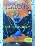 Mort si Ingropat - Charlaine Harris, Leda, 2012, Romana, Paperback, Roman