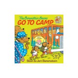 The Berenstain Bears Go to Camp