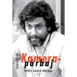 Kamerap&aacute;rbaj - Vit&eacute;zy L&aacute;szl&oacute; p&aacute;ly&aacute;ja - Medgyessy &Eacute;va