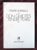 &quot;DON QUIJOTE&#039;S TENDER YEARS&quot;, Marin Sorescu, 1979