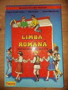 Limba romana Manual pentru clasa a 5 a Maria Emilia Goian, Miorita Got foto