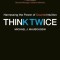 Think Twice: Harnessing the Power of Counterintuition