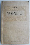 Cumpara ieftin Va veni o zi... - Ion Pas - Roman - Carte Beletristica