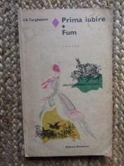 Ivan Sergheevici Turgheniev - Prima iubire. Fum