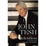 Relentless: Unleashing a Life of Purpose, Grit, and Faith