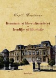 Romania si liberalismele ei. Traditie si libertate | Virgil Nemoianu, Spandugino