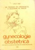 Ginecologie Obstetrica Teleman Gheorghita Dragomir Pricop - IMF Iasi 1984, Carte Medicina Romana