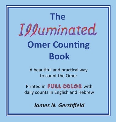 The Illuminated Omer Counting Book