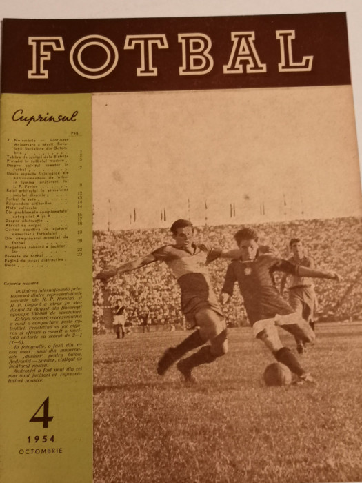 Revista veche fotbal - &quot;FOTBAL&quot;nr. 4 /1954 Romania-Ungaria (juniori)