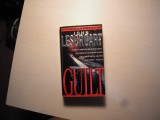 Carte in limba engleza: GUILT - John Lescroart, nuvela, stare foarte buna