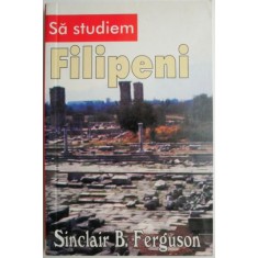 Sa studiem Filipeni &ndash; Sinclair B. Ferguson