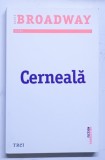 CERNEALA de ALICE BROADWAY , 2018
