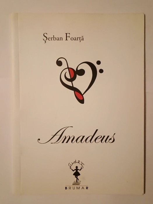 Șerban Foarță - Amadeus (2011)